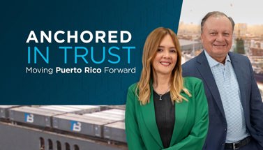 Anchored In Trust: Moving Puerto Rico Forward