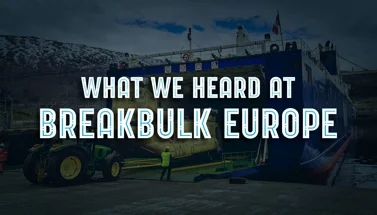 What We Heard at Breakbulk Europe