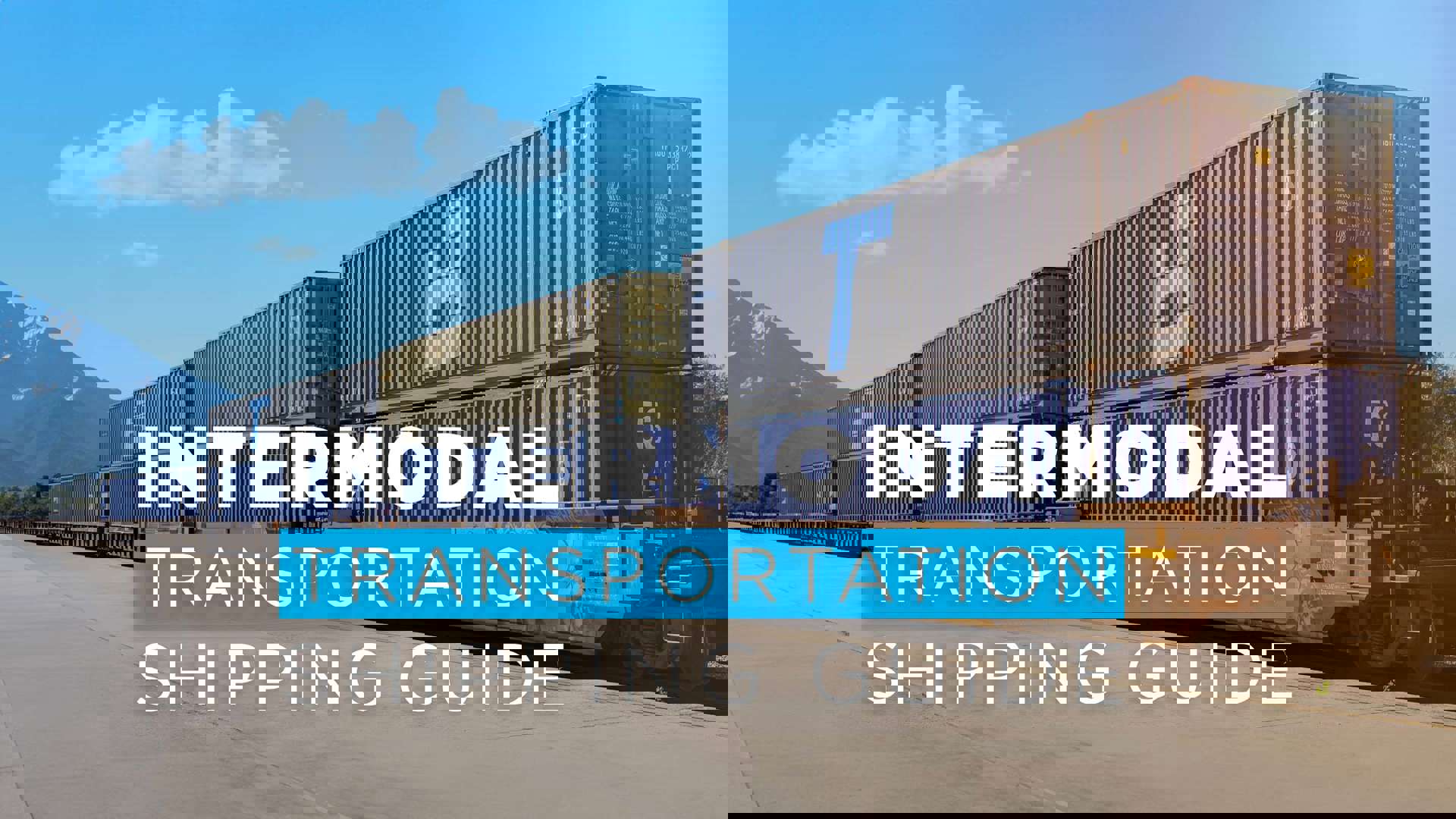 Intermodal Transportation: A Complete Guide | Trailer Bridge