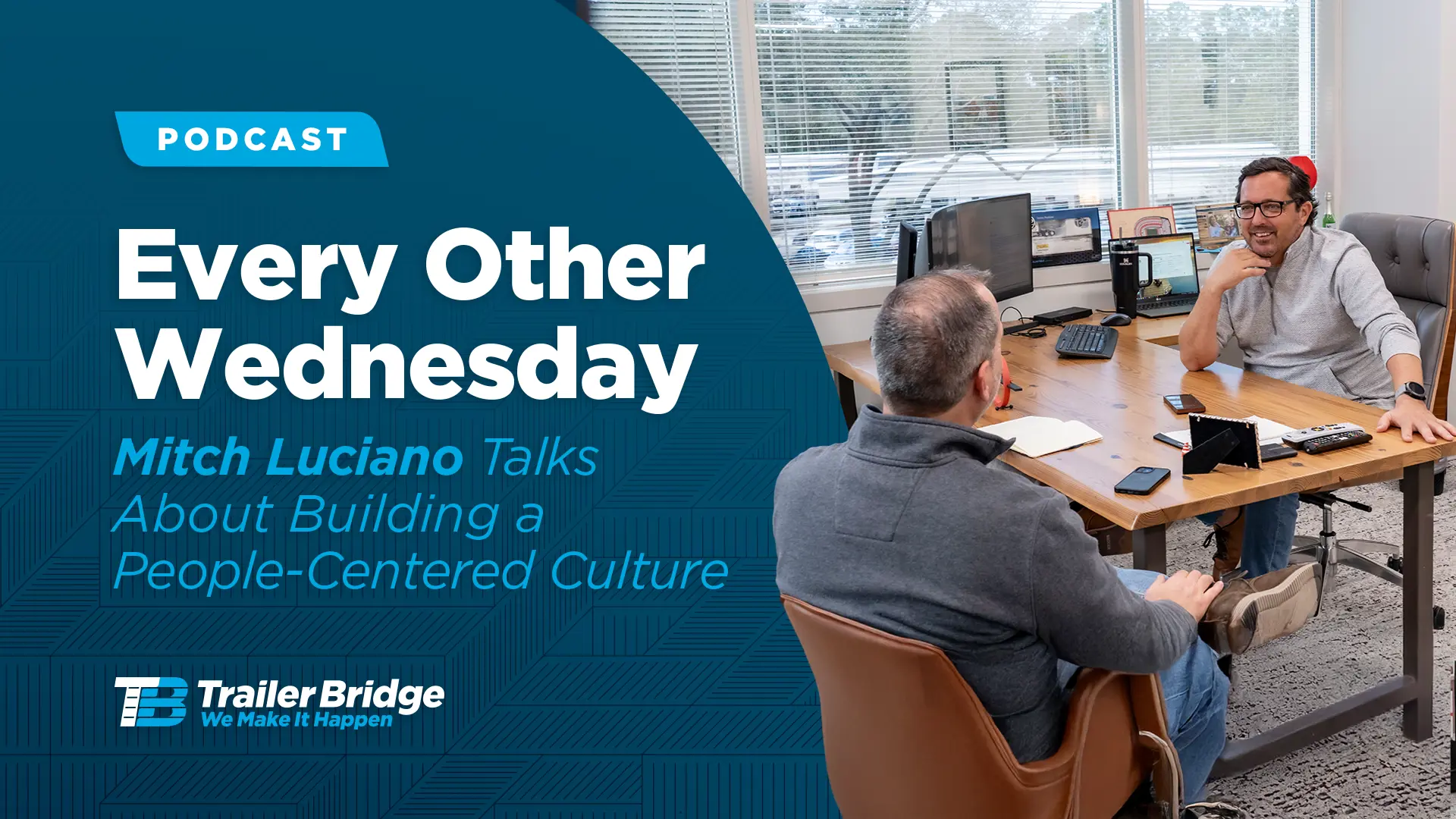 Thumbnail image promoting 'Every Other Wednesday' podcast featuring Trailer Bridge CEO Mitch Luciano.